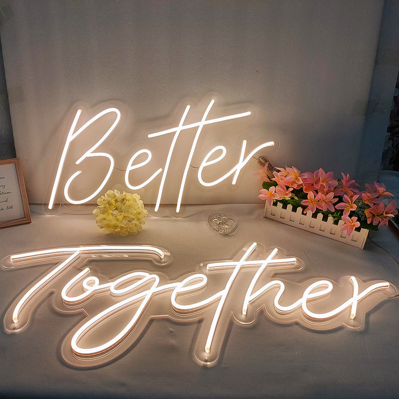 Better Together Neon Sign